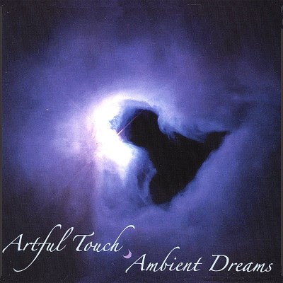 Artful Touch/Ambient Dreams